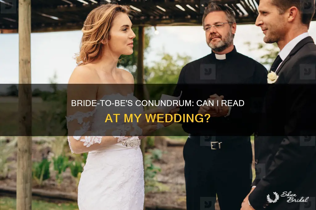 can a bride do a reading at her own wedding