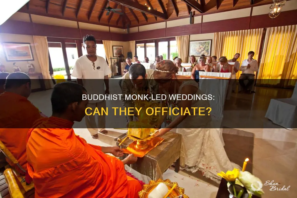 can a buddhist monk officiate a wedding