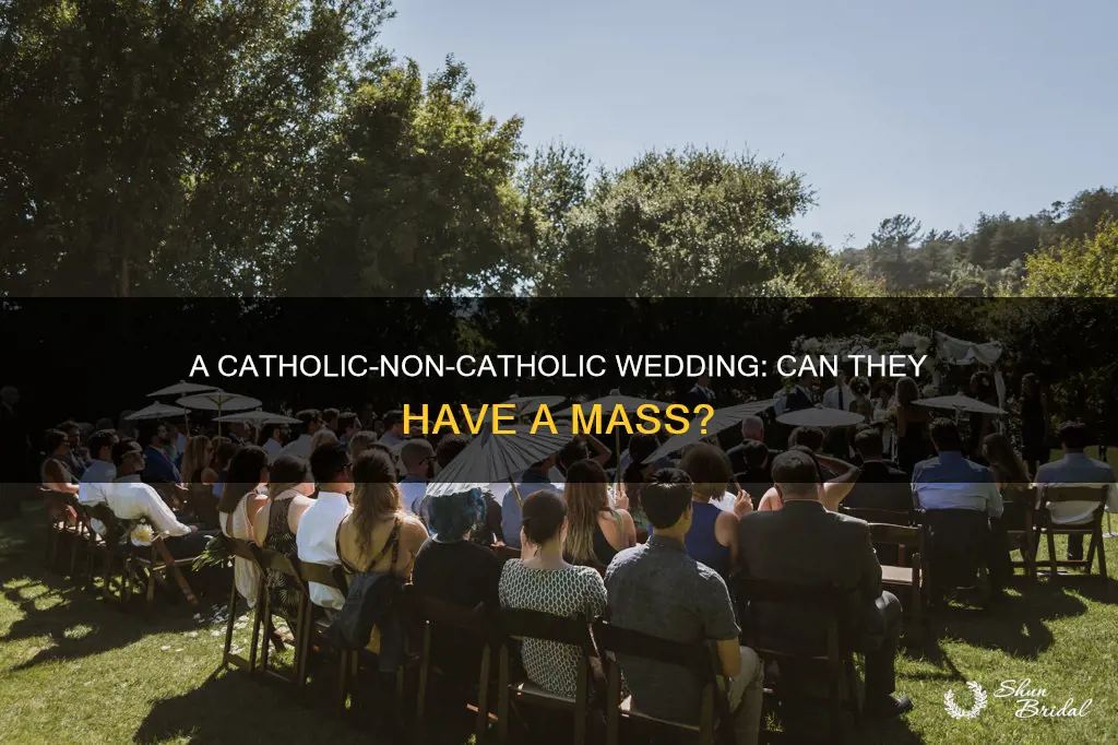 can a catholic and non catholic have a wedding mass