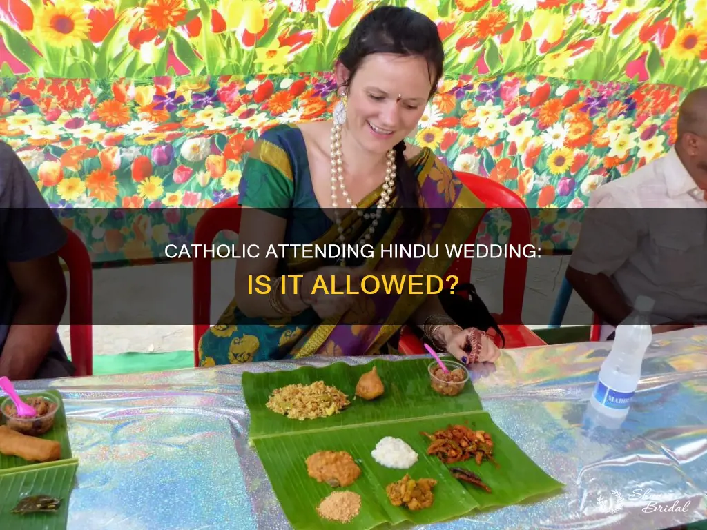 can a catholic attend a hindu wedding