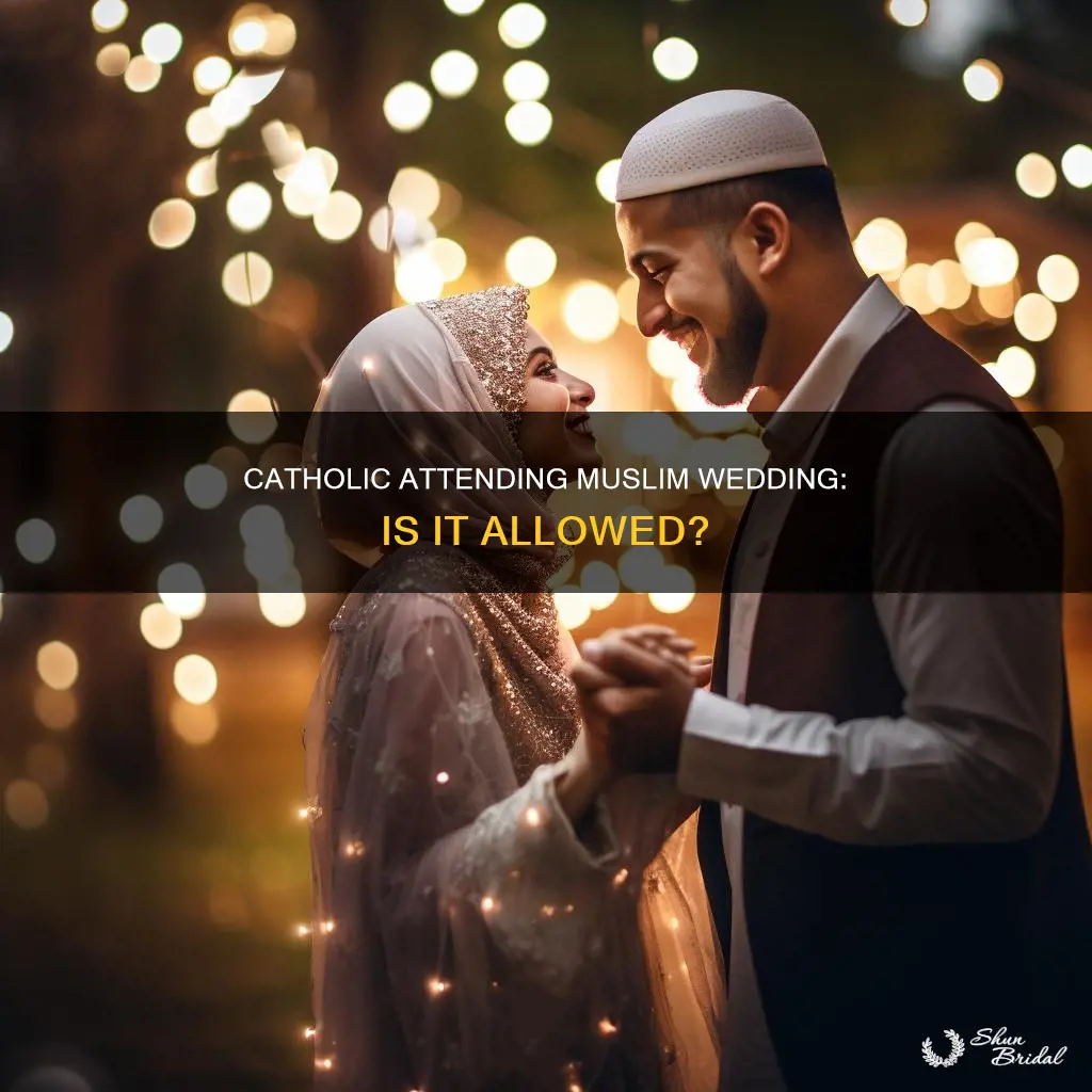 can a catholic attend a muslim wedding