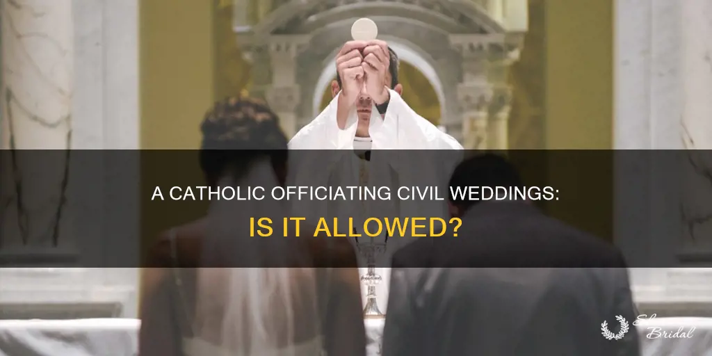 can a catholic officiate a civil wedding