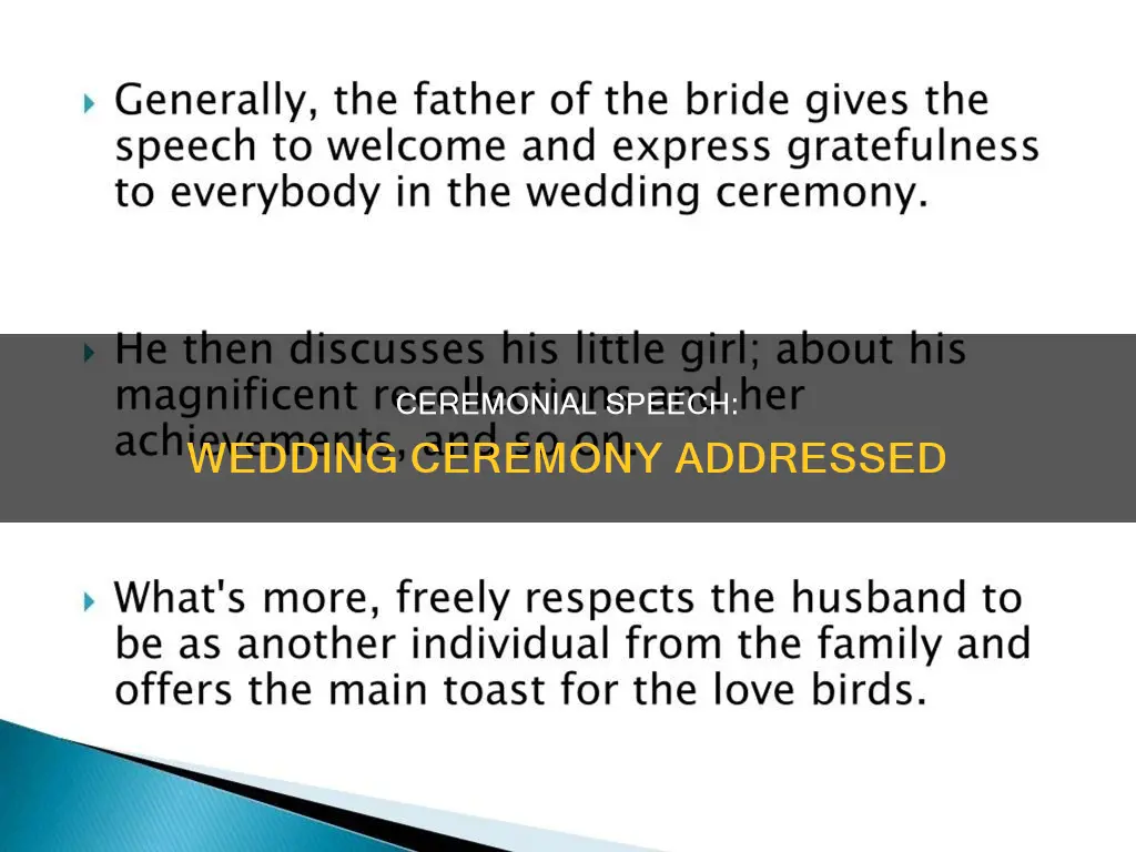 can a cermonial speech be about a wedding