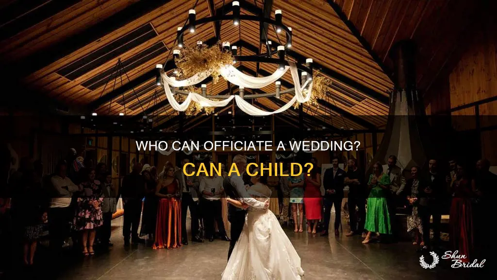 can a child officiate a wedding