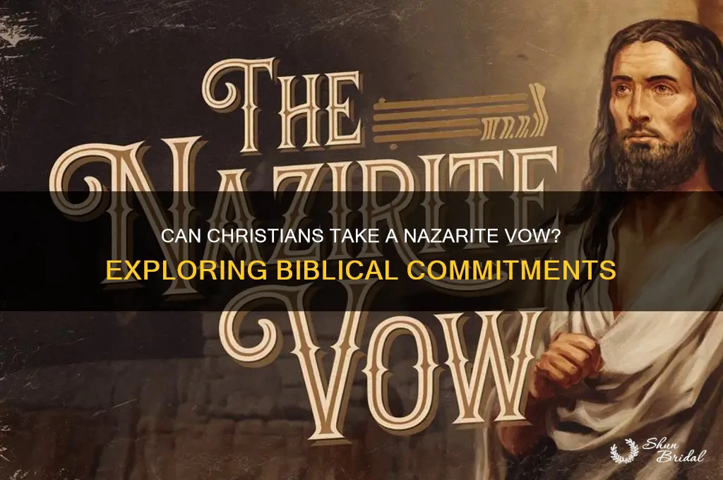 can a christian take a nazarite vow