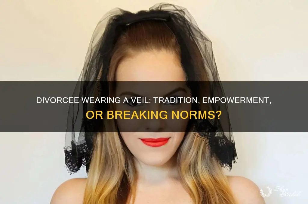 can a divorcee wear a veil