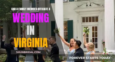 Who Can Officiate a Wedding in Virginia: Family Included?