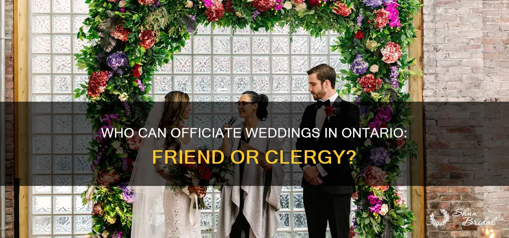 can a friend officiate my wedding in ontario