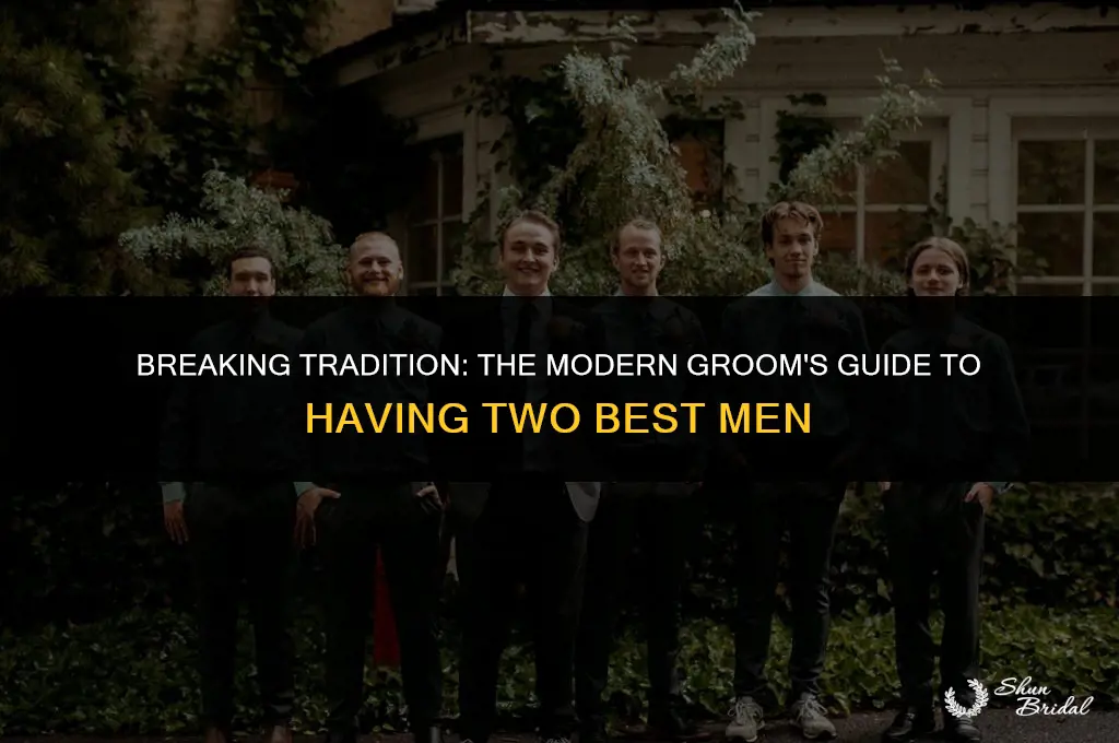 can a groom have 2 best men