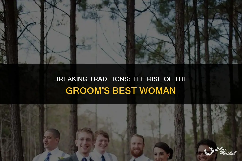 can a groom have a best woman