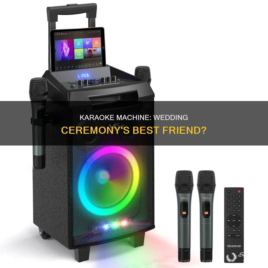 can a karaoke machine be used for a wedding ceremony