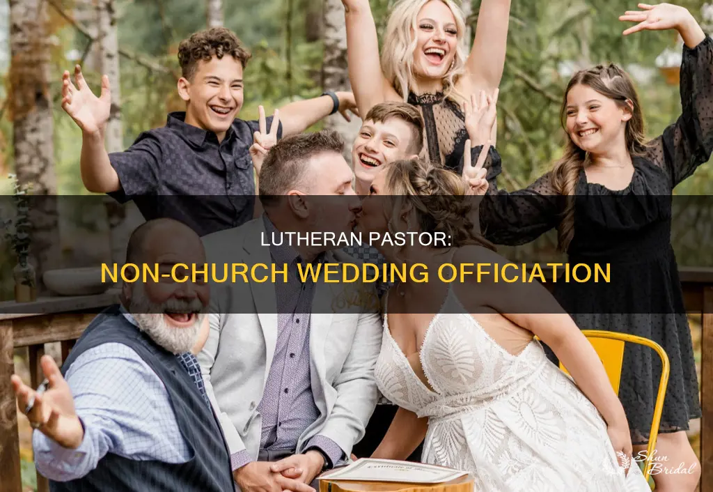 can a lutheran pastor officiate a non church wedding