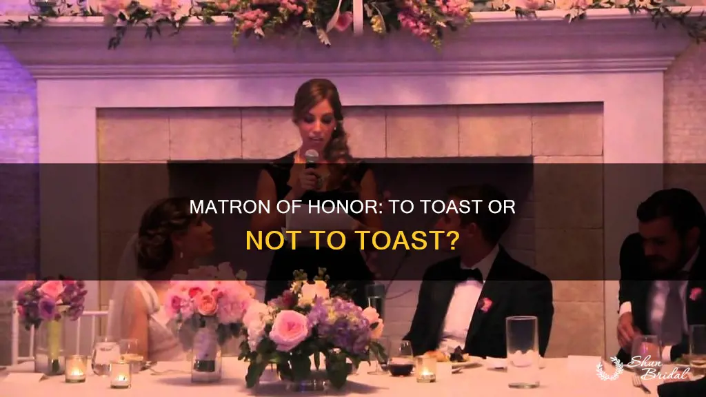 can a matron of honor do taost at the wedding