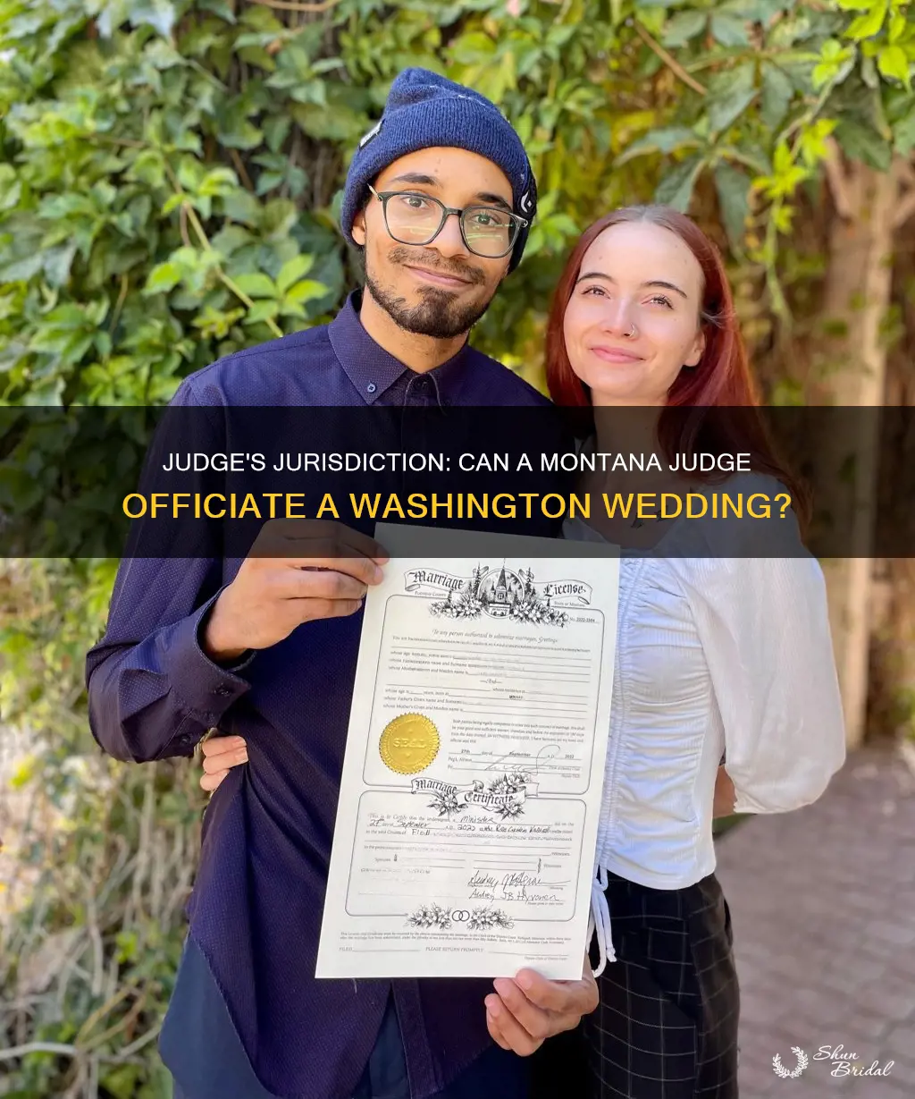 can a montana judge perform a washington wedding ceremony