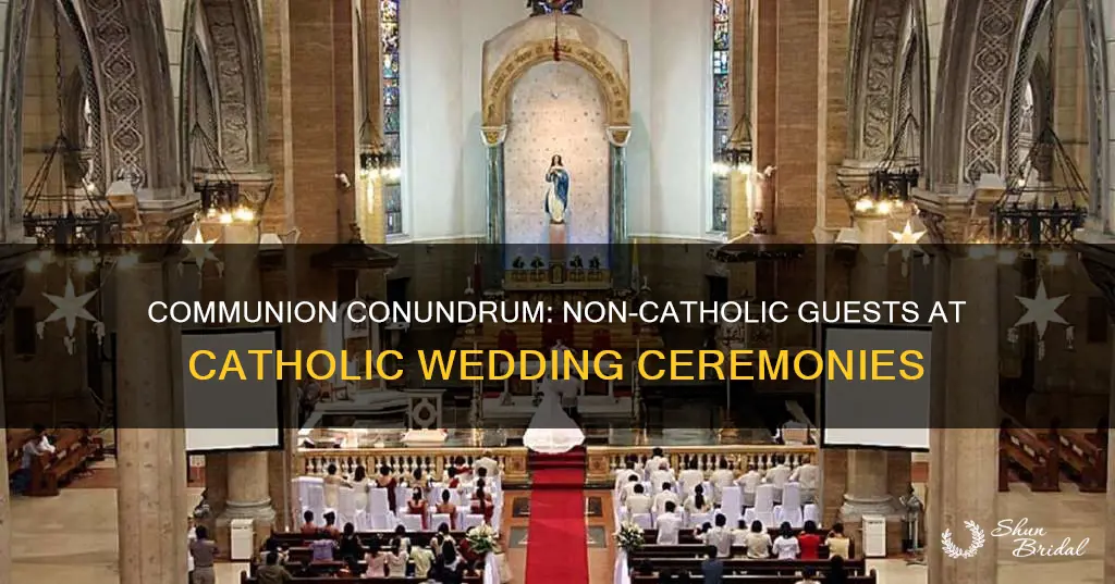 can a non catholic receive communion at a wedding