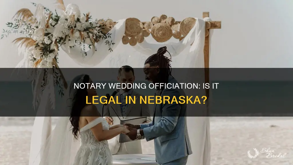 can a notary officiate a wedding in nebraska