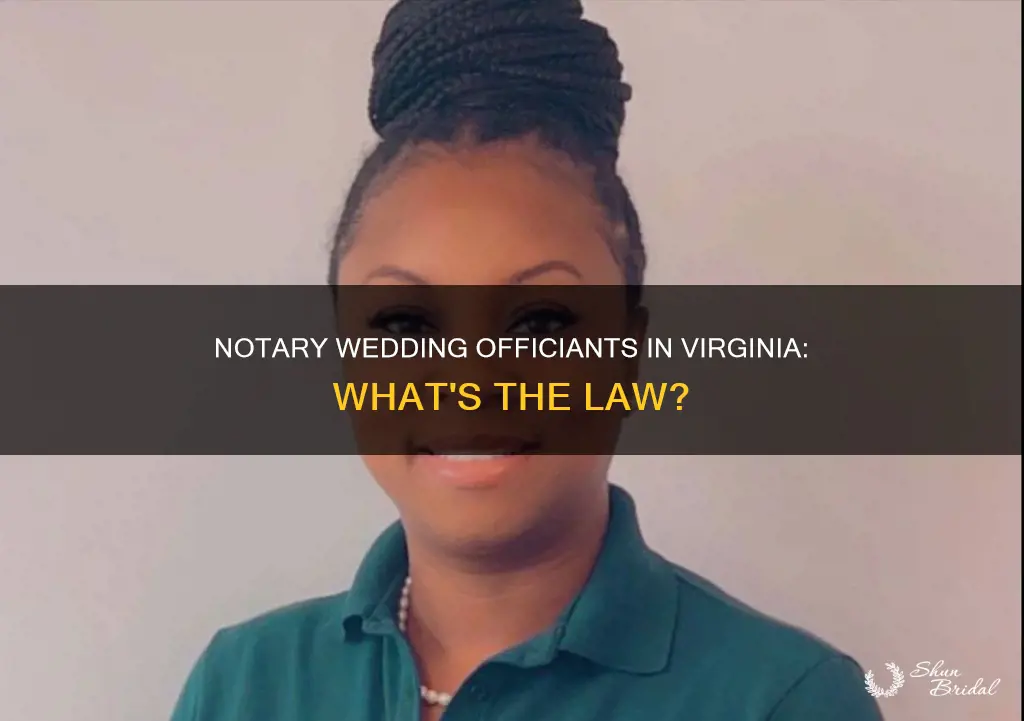 can a notary perform a wedding in Virginia