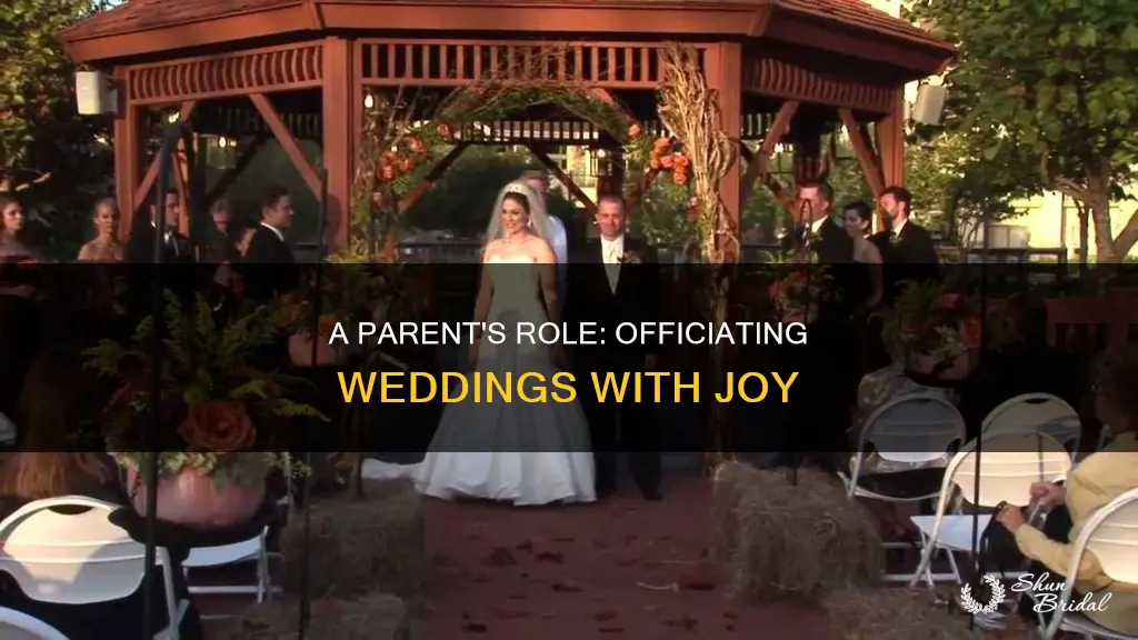 can a parent be a wedding officiant