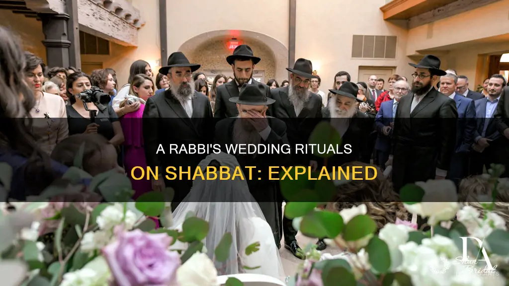 can a rabbi perform a wedding on shabbat