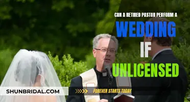 Unlicensed Retired Pastor: Can They Perform a Wedding?