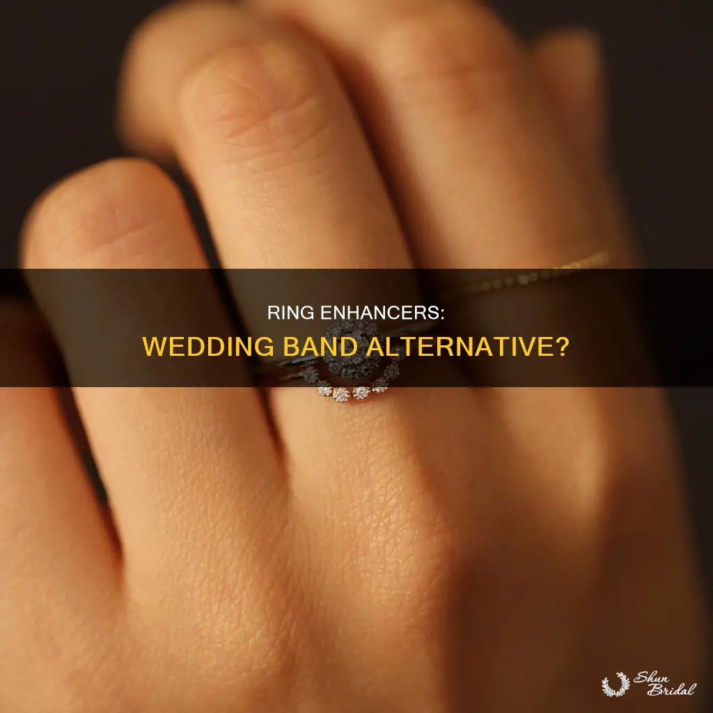 can a ring enhancer be a wedding band