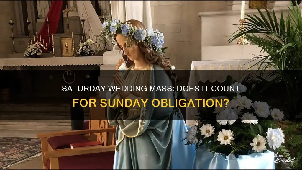 can a saturday wedding mass count for sunday