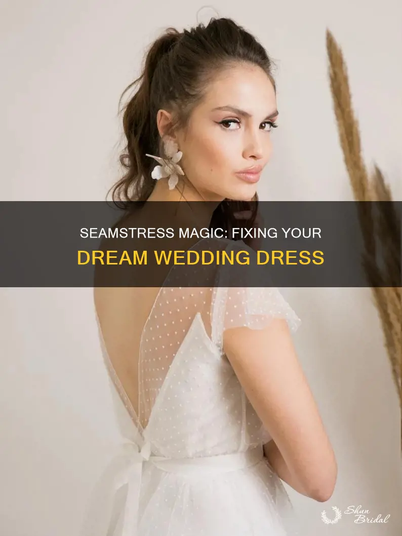 can a seamstress fix a sample wedding dress