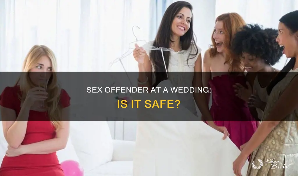 can a sex offender attend a wedding