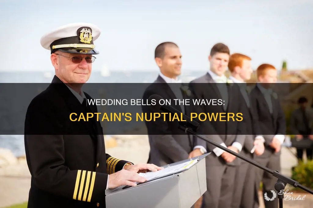 can a ship captain officiate a wedding