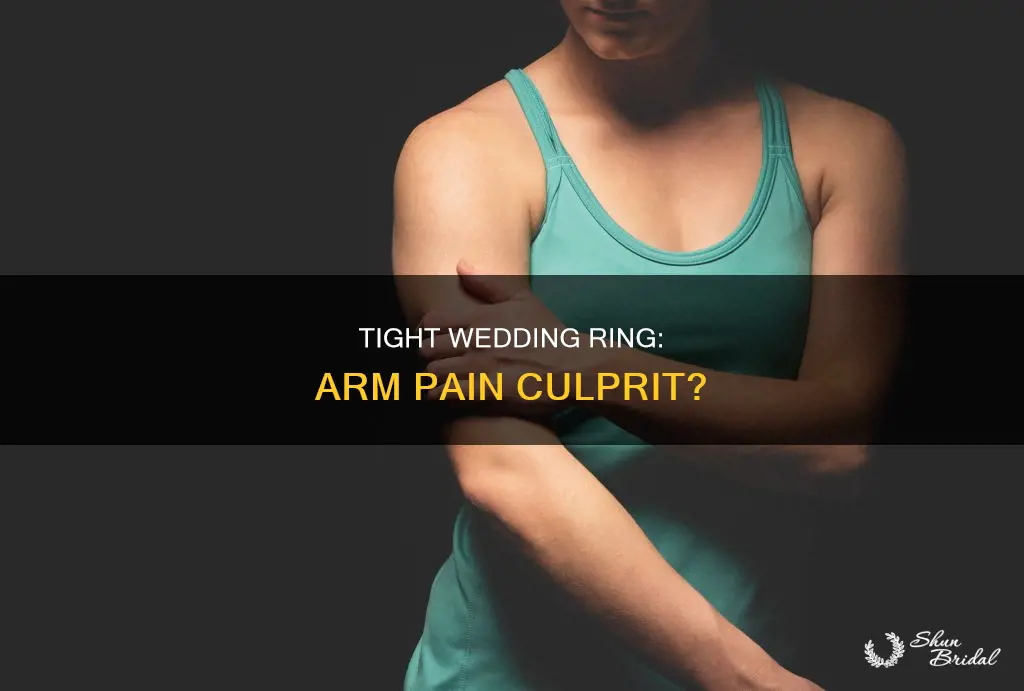 can a tight wedding ring cause arm pain