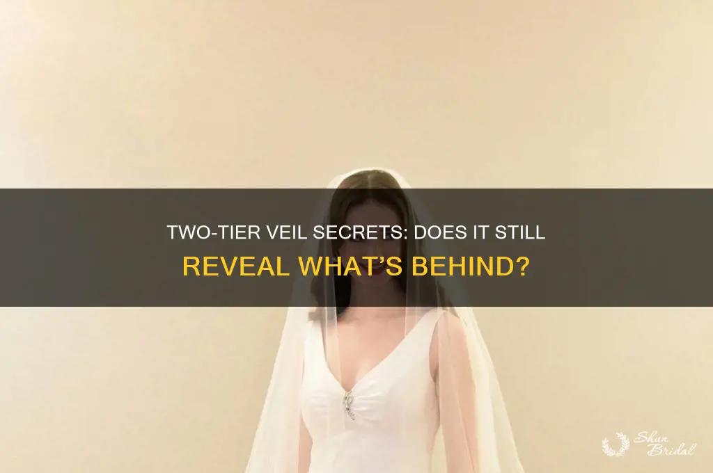 can a two tier veil still reveal back