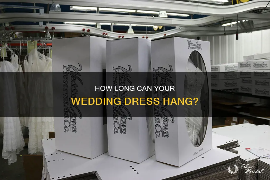 can a wedding dress hang for a year
