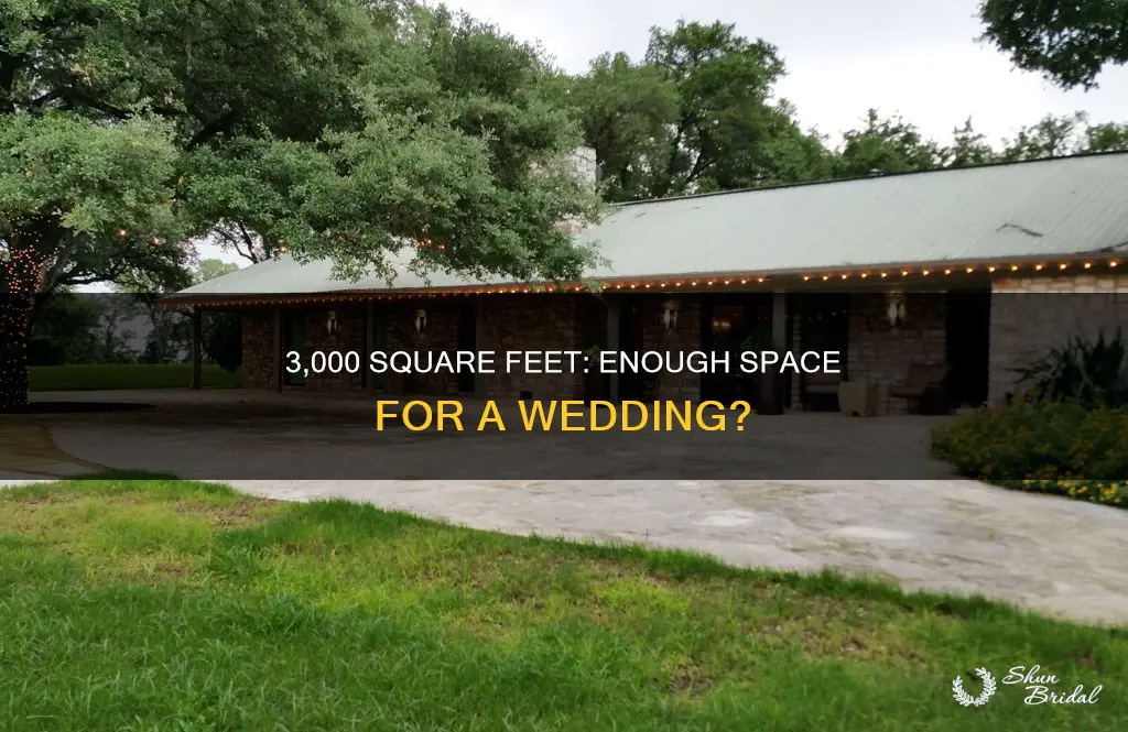 can a wedding fit in 3 000 square feet