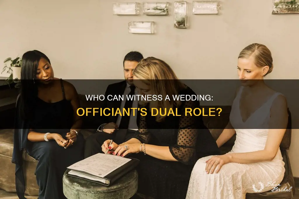 can a wedding officiant also be a witness