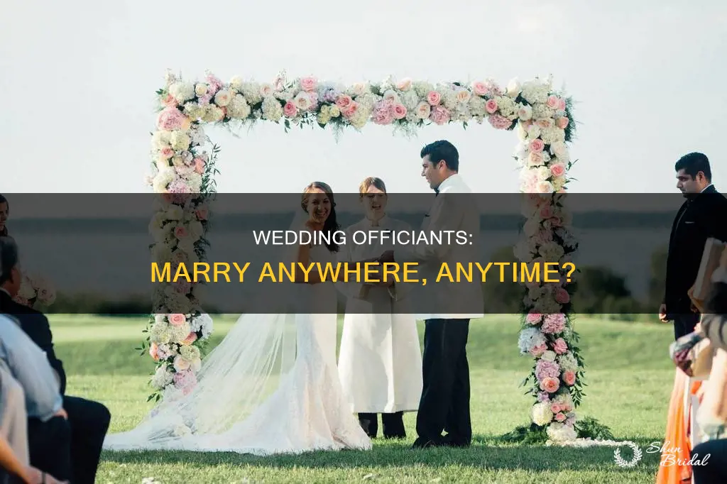 can a wedding officiant marry you anywhere