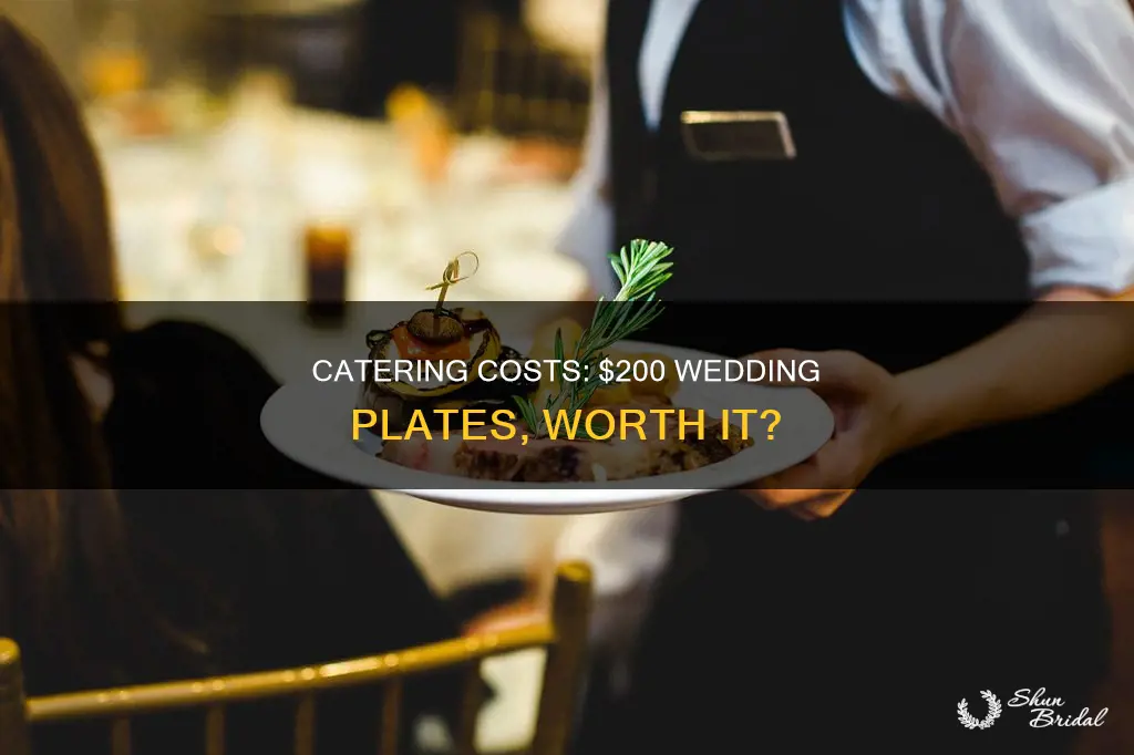 can a wedding plate be 200 a plate