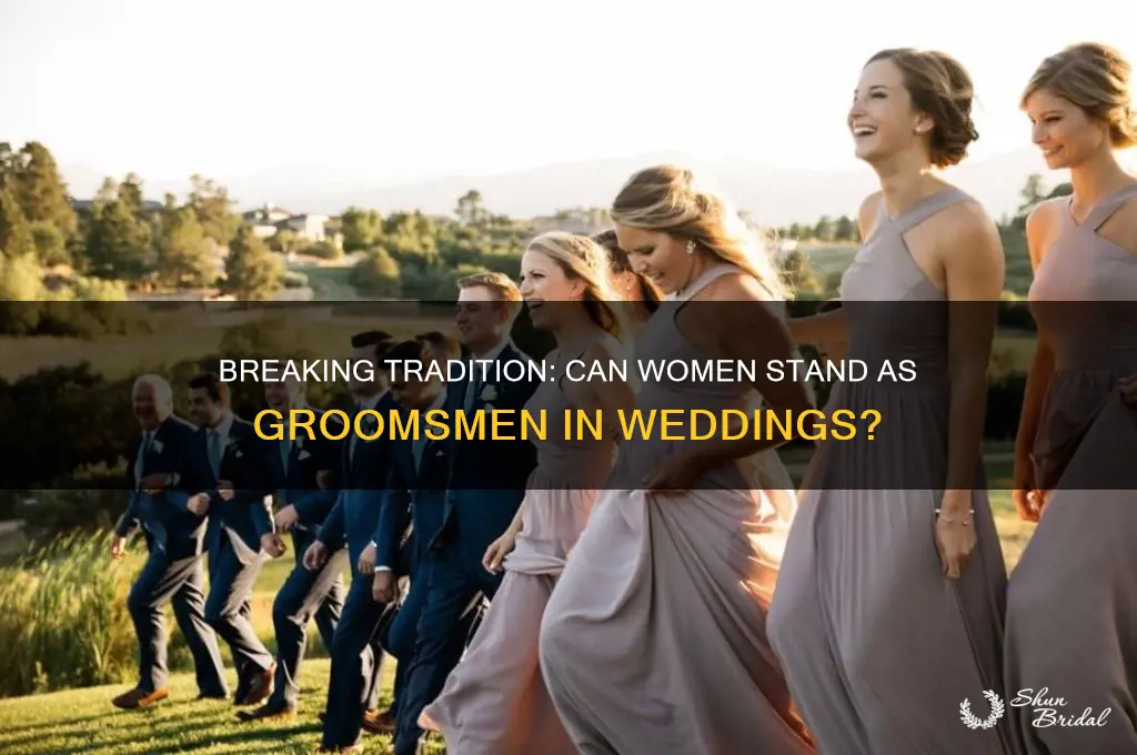 can a woman be a groomsman