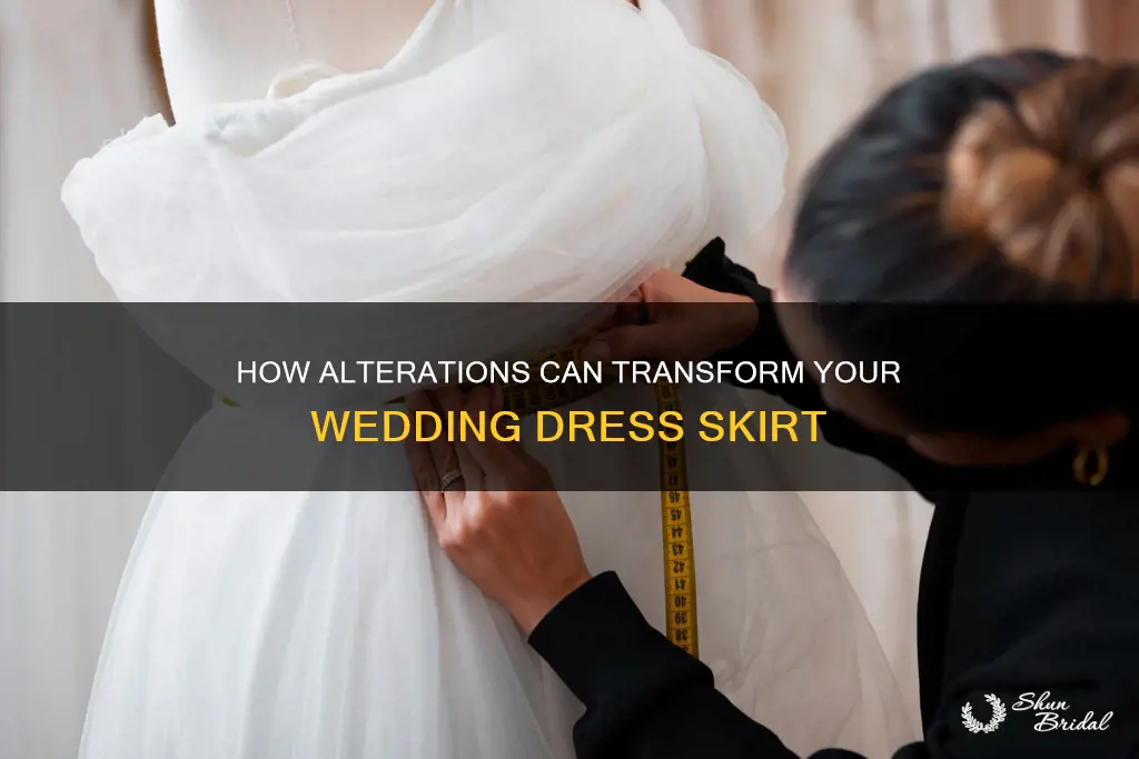 can alterations reshape wedding dress skirt