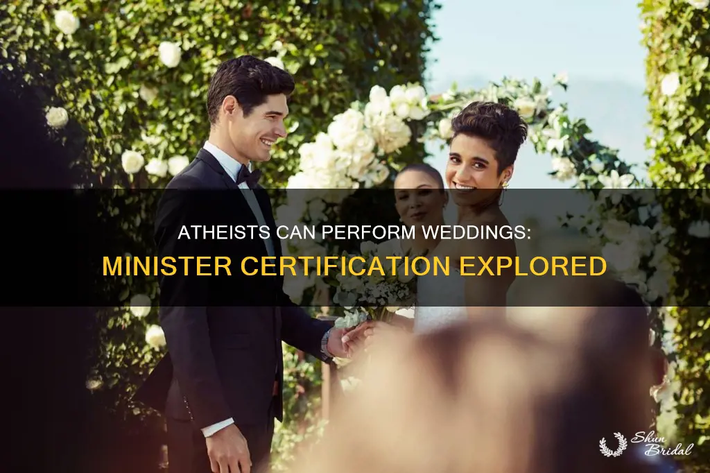 can an atheisy become a wedding minister