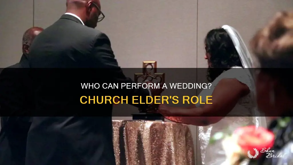 can an elder of the church perform a wedding