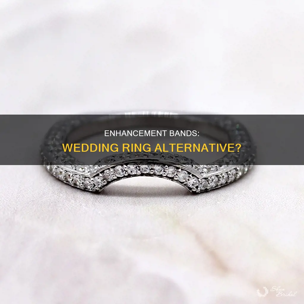 can an enhancement band be used as a wedding band