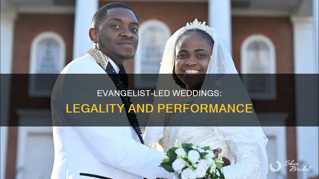 can an evangelist perform a wedding ceremony