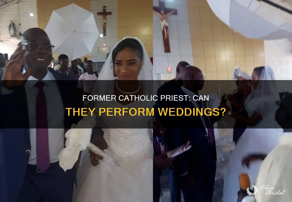 can an ex catholic priest perform wedding ceremonies