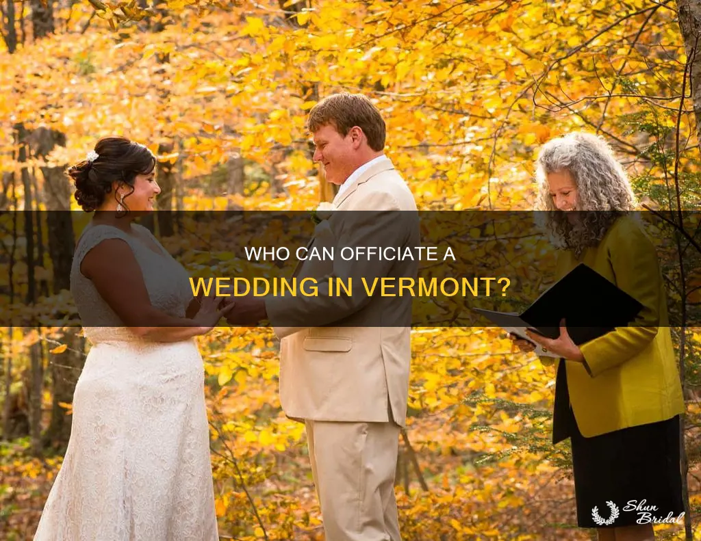 can any adults officiate a wedding ceremony in vermont