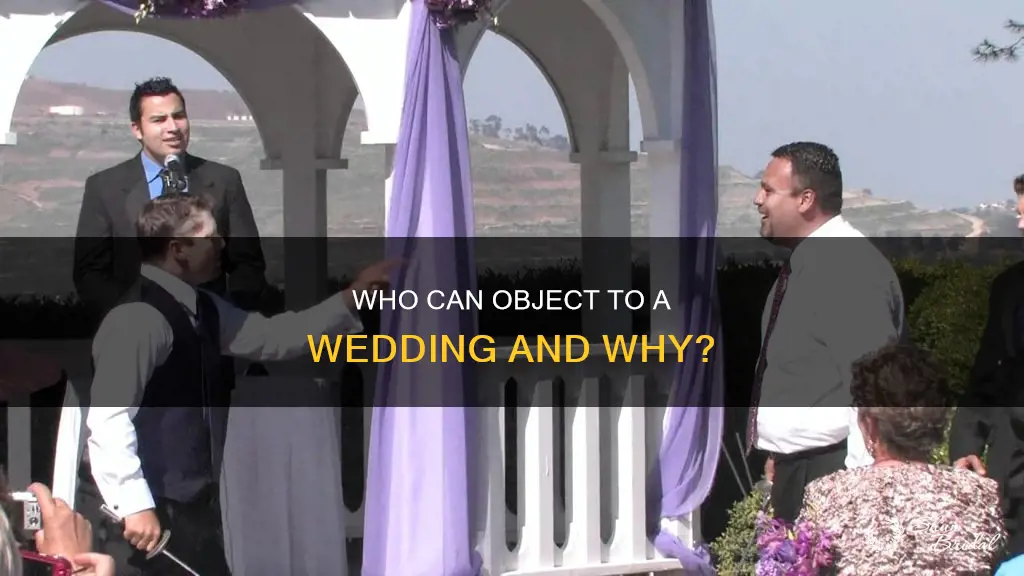 can anyone object to a wedding