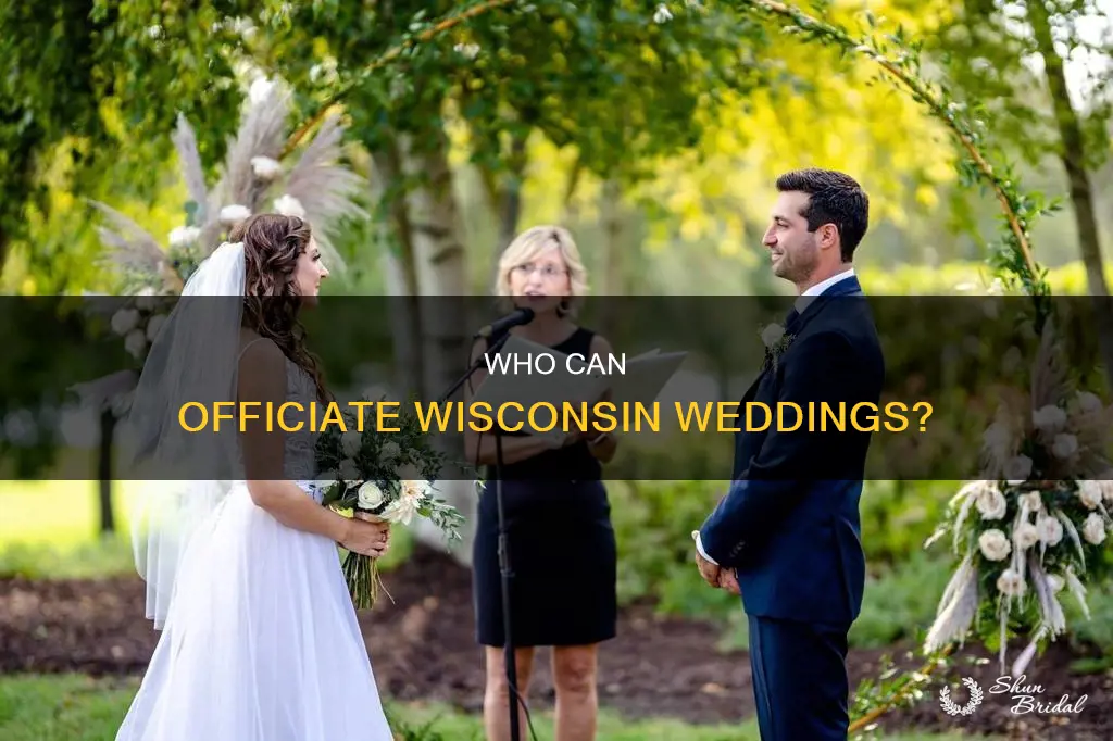 can anyone officiate a wedding in Wisconsin