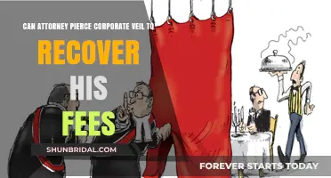 Can Attorneys Pierce the Corporate Veil for Unpaid Legal Fees?