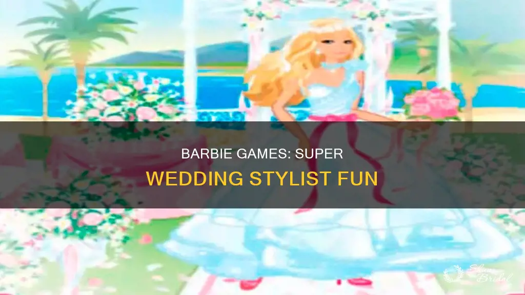 can barbie games super wedding stylist