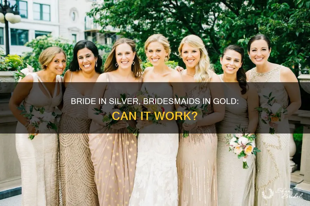 can bride wear silver jewelry while bridesmaids wear gold