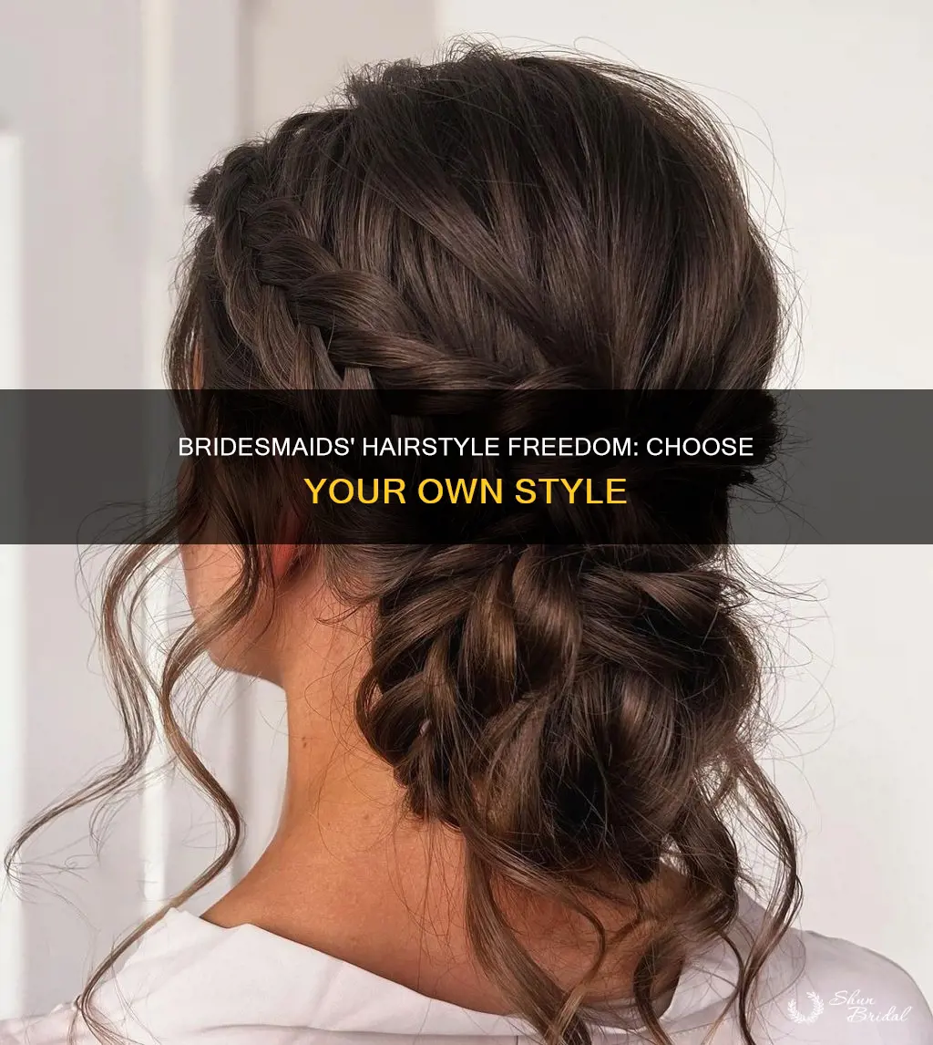 can bridesmaids choose their hairstyles